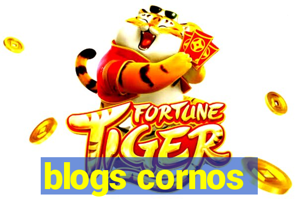 blogs cornos